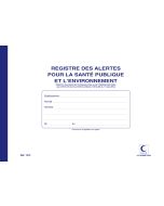 Registre  Alertes pour la Santé publique et l'environnement ELVE 1472 Cahier
